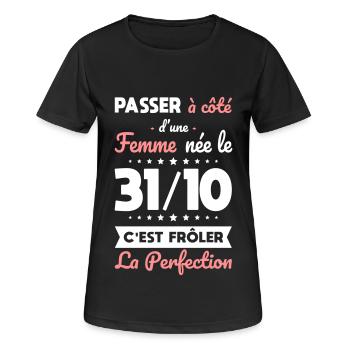 Anniversaire - Née 31 Octobre Frôler perfection - T-shirt respirant Femme - noir - Devant - AI Model Female 172 light (172cm)