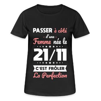 Anniversaire - Née 21 Novembre Frôler perfection - T-shirt respirant Femme - noir - Devant - AI Model Female 172 light (172cm)