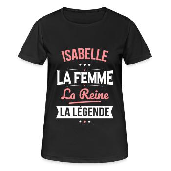Isabelle - La Femme - La Reine - La Légende - T-shirt respirant Femme - noir - Devant - AI Model Female 172 light (172cm)