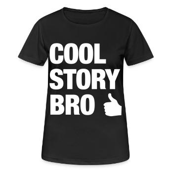 Cool Story Bro Thumb Up - Women's Breathable T-Shirt - black - Front - AI Model Female 172 light (172cm)