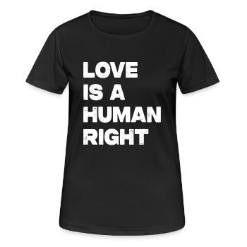 Love Is A Human Right - Frauen T-Shirt atmungsaktiv - Schwarz - Vorne - AI Model Female 172 light (172cm)