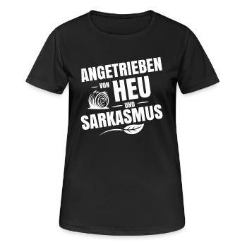 Angetrieben von Heu und Sarkasmus - Frauen T-Shirt atmungsaktiv - Schwarz - Vorne - AI Model Female 172 light (172cm)