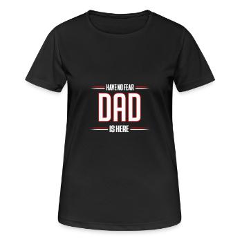 Haben Sie keine Furcht Dad ist hier Lustige Vati-Hemd - Frauen T-Shirt atmungsaktiv - Schwarz - Vorne - AI Model Female 172 light (172cm)