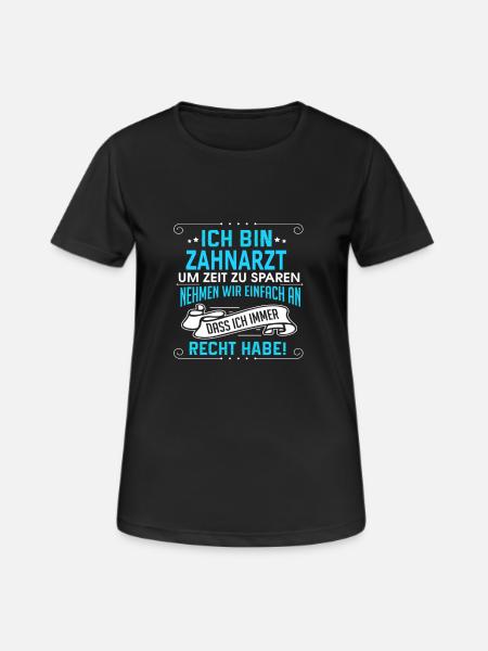 ZAHNARZT - Frauen T-Shirt atmungsaktiv - Schwarz