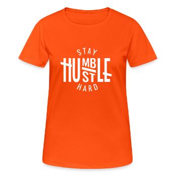 Restez Humble Hustle Hard Entrepreneur - T-shirt respirant Femme - orange néon - Devant - AI Model Female 172 dark (172cm)