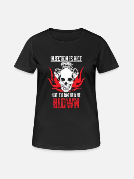 Je préfèrerais être soufflé - T-shirt respirant Femme - noir