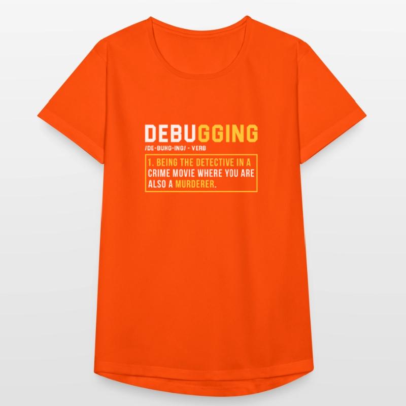 Debugging Programmer Cadeau T-shirt respirant Femme