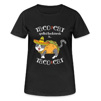 Taco Cat Spelled Backwards & Mexican Food - Women's Breathable T-Shirt - black - Front - AI Model Female 172 light (172cm)