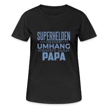 Superhelden ohne Umhang nennt man Papa - Frauen T-Shirt atmungsaktiv - Schwarz - Vorne - AI Model Female 172 light (172cm)