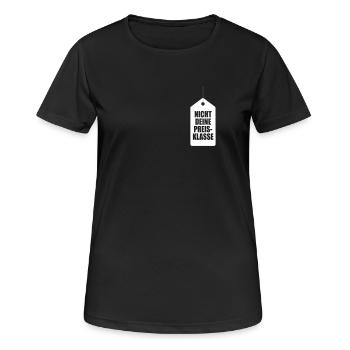 Nicht Deine Preisklasse Liga Sexy Preis Topmodel - Frauen T-Shirt atmungsaktiv - Schwarz - Vorne - AI Model Female 172 light (172cm)