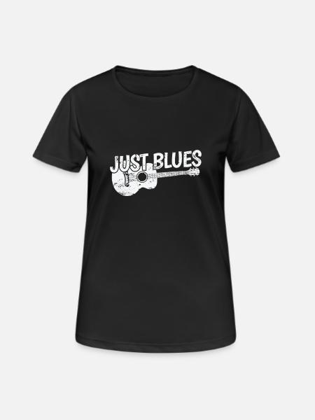 Just Blues Musik Trompete Chicago Blues - Frauen T-Shirt atmungsaktiv - Schwarz
