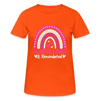 Always Loved and Remembered - Women's Breathable T-Shirt - neon orange - Front - AI Model Female 172 dark (172cm)