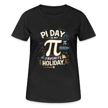 Pi Day est mon jour préféré – Pi Day fans et - T-shirt respirant Femme - noir - Devant - AI Model Female 172 light (172cm)