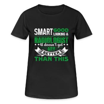 Radiologist Smart Radiologist - Women's Breathable T-Shirt - black - Front - AI Model Female 172 light (172cm)