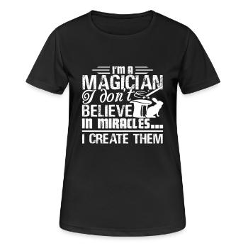 Magician I create Miracles - Women's Breathable T-Shirt - black - Front - AI Model Female 172 light (172cm)