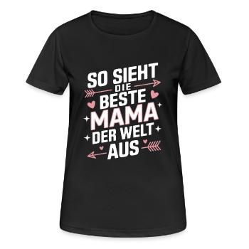 So Sieht Die Beste Mama Der Welt Aus Muttertag - Frauen T-Shirt atmungsaktiv - Schwarz - Vorne - AI Model Female 172 light (172cm)