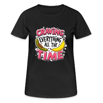 Schwangerschafts Verlangen Lustige - Frauen T-Shirt atmungsaktiv - Schwarz - Vorne - AI Model Female 172 light (172cm)