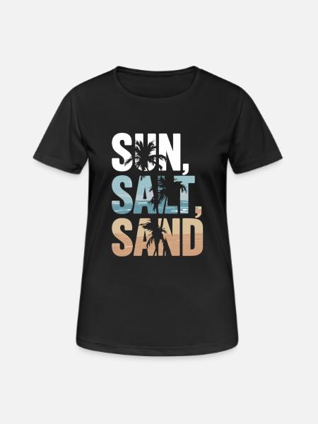 Sun, Salt, Sand – Strandzeit! - Frauen T-Shirt atmungsaktiv - Schwarz