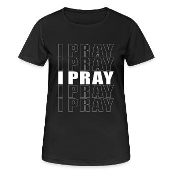 Ich bete - Frauen T-Shirt atmungsaktiv - Schwarz - Vorne - AI Model Female 172 light (172cm)
