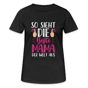 So Sieht Die Beste Mama Der Welt Aus - Frauen T-Shirt atmungsaktiv - Schwarz - Vorne - AI Model Female 172 light (172cm)