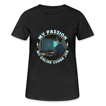 Online Coder My Passion My Online Computer Science - Frauen T-Shirt atmungsaktiv - Schwarz - Vorne - AI Model Female 172 light (172cm)