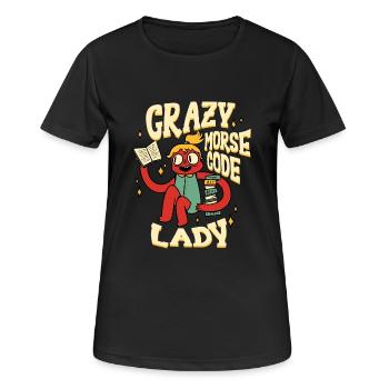 Morsecode Crazy Morse Code Lady - Frauen T-Shirt atmungsaktiv - Schwarz - Vorne - AI Model Female 172 light (172cm)