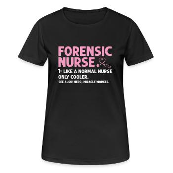 Forensic Nurse Funny Definition Healthcare - Women's Breathable T-Shirt - black - Front - AI Model Female 172 light (172cm)