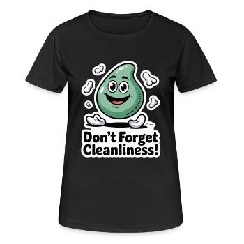 BOOGERS, VERGESSEN SIE NICHT DIE SAUBERKEIT - Frauen T-Shirt atmungsaktiv - Schwarz - Vorne - AI Model Female 172 light (172cm)