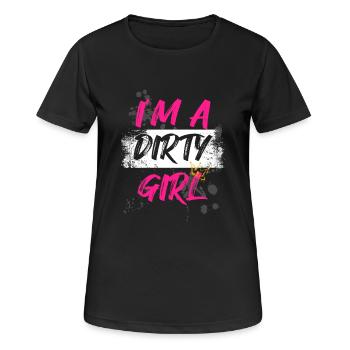 I'm a dirty girl Schlammlauf Mud Run Muddy Race - Women's Breathable T-Shirt - black - Front - AI Model Female 172 light (172cm)