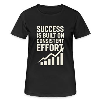 Le succès vient d’un effort constant - - T-shirt respirant Femme - noir - Devant - AI Model Female 172 light (172cm)