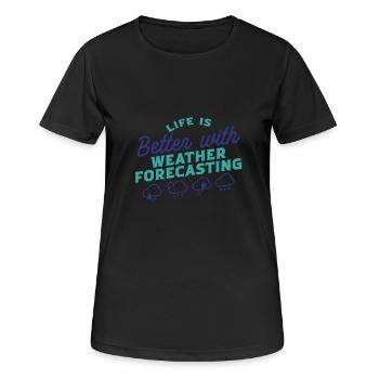 Meteorologist Weather Forecaster - Women's Breathable T-Shirt - black - Front - AI Model Female 172 light (172cm)