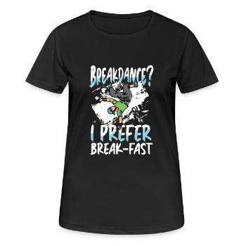 Du breakdance ? Je préfère le petit déjeuner - T-shirt respirant Femme - noir - Devant - AI Model Female 172 light (172cm)