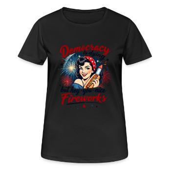 Democracy Is Dying But Here Are The Fireworks - Frauen T-Shirt atmungsaktiv - Schwarz - Vorne - AI Model Female 172 light (172cm)