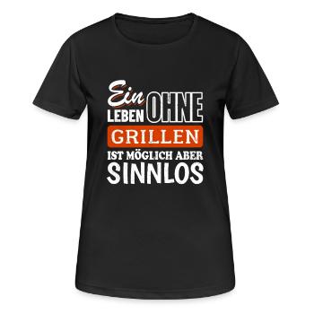 Ein Leben ohne Grillen ist möglich aber sinnlos - Frauen T-Shirt atmungsaktiv - Schwarz - Vorne - AI Model Female 172 light (172cm)