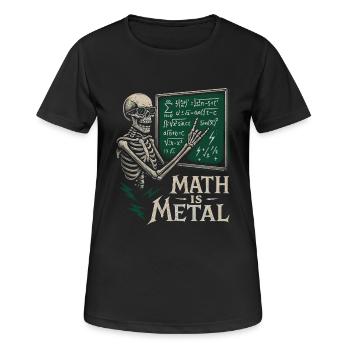 Mathe Ist Metal Skelett Tafel Rock - Frauen T-Shirt atmungsaktiv - Schwarz - Vorne - AI Model Female 172 light (172cm)