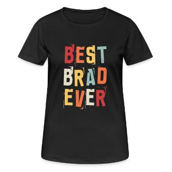 Best Brad Ever Retro First Name Text Saying - Women's Breathable T-Shirt - black - Front - AI Model Female 172 light (172cm)