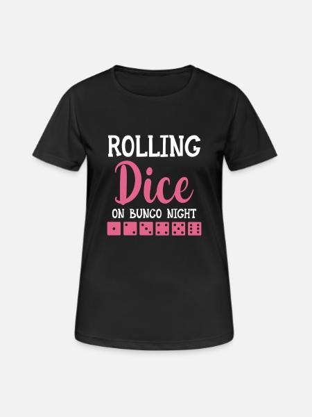 Bunco Gift Bunco Player Dice Game Evening - Women's Breathable T-Shirt - black