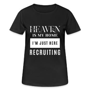 Der Himmel ist mein Zuhause, ich bin nur hier, um Priester zu rekrutieren - Frauen T-Shirt atmungsaktiv - Schwarz - Vorne - AI Model Female 172 light (172cm)