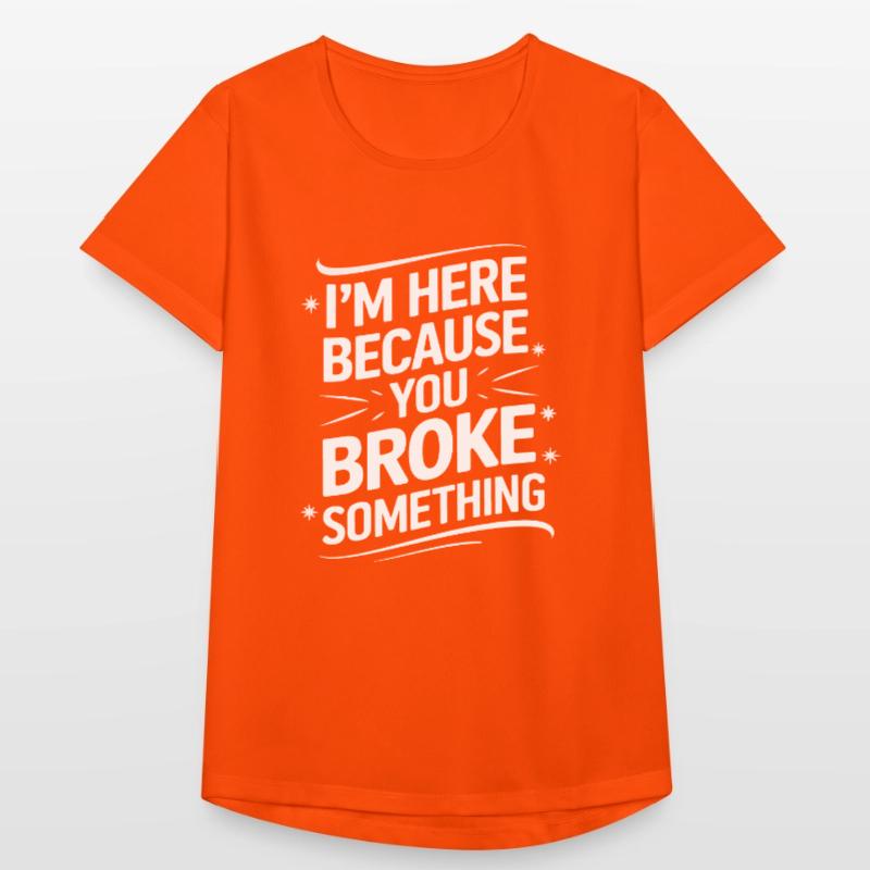 Technischer Support Computerfreak Nerd Frauen T-Shirt atmungsaktiv