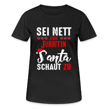 Sei nett zur Juristin Santa schaut zu - Frauen T-Shirt atmungsaktiv - Schwarz - Vorne - AI Model Female 172 light (172cm)