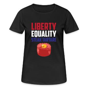 Liberty, Equality Steak Tartare Funny French Food - Women's Breathable T-Shirt - black - Front - AI Model Female 172 light (172cm)