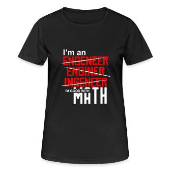 Je suis un ingénieur - je suis bon avec les mathématiques - T-shirt respirant Femme - noir - Devant - AI Model Female 172 light (172cm)