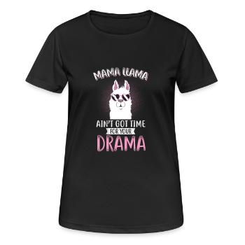 MAMA LAMA PAS DE TEMPS POUR GOT DRAME / cadeaux - T-shirt respirant Femme - noir - Devant - AI Model Female 172 light (172cm)