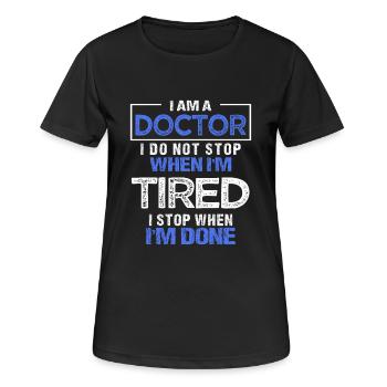 médecin cadeau médecin étudiant les médecins en médecine - T-shirt respirant Femme - noir - Devant - AI Model Female 172 light (172cm)