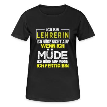 Ich bin Lehrerin Geschenk Unterricht Schule Lehr - Frauen T-Shirt atmungsaktiv - Schwarz - Vorne - AI Model Female 172 light (172cm)