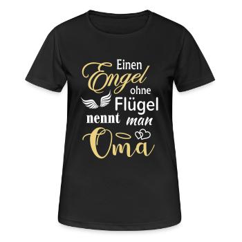 Engel ohne Flügel Beste Oma Geschenkidee Sprüche - Frauen T-Shirt atmungsaktiv - Schwarz - Vorne - AI Model Female 172 light (172cm)