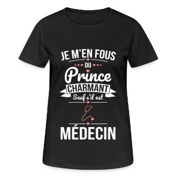 Fous du prince charmant sauf s'il est médecin - T-shirt respirant Femme - noir - Devant - AI Model Female 172 light (172cm)