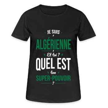 Je suis Algérienne - Super-pouvoir - Cadeau Humour - T-shirt respirant Femme - noir - Devant - AI Model Female 172 light (172cm)