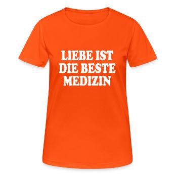 liebe ist die beste medizin - Frauen T-Shirt atmungsaktiv - Neonorange - Vorne - AI Model Female 172 dark (172cm)