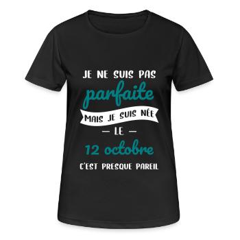 Anniversaire - Pas parfaite mais née le 12 Octobre - T-shirt respirant Femme - noir - Devant - AI Model Female 172 light (172cm)
